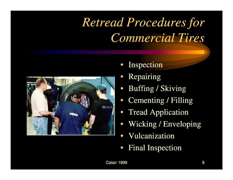 Retread Procedures for Commercial Vehicle Tires